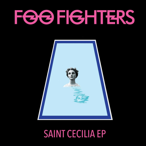FOO FIGHTERS - SAINT CECILIA -LP-FOO FIGHTERS SAINT CECILIA -LP-.jpg